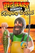 Big Bass Bonanza - Keeping it Reel