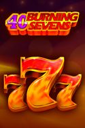 40 Burning sevens
