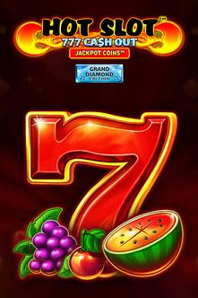 Hot Slot: 777 Cash Out Grand Diamond Edition