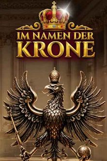 Im Namen der Krone (By Royal Decree)