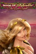 Book Of Aphrodite - The Love Spell