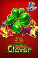 40 Mega Clover