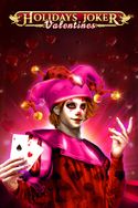 Holidays Joker - Valentines
