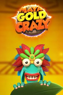 Maya Gold Crazy