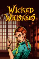 Wicked Whiskers