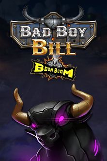 Bad Boy Bill BoomBoom