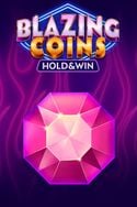 Blazing Coins Hold and Win