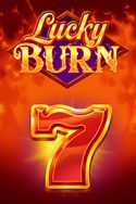Lucky Burn